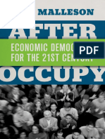 After Occupy. Economic Democracy For The 21st Century