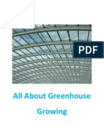 All About Greenhouse Growing
