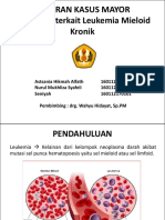 Stomatitis Terkait Leukemia Mieloid Kronik - Atsania, Nurul, Seniyah - Drg. Wahyu Hidayat.,Sp - PM