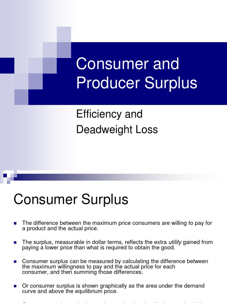 Consumer and Producer Surplus Efficiency and Deadweight Loss PDF