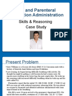 Oral and Parenteral Medication Administration: Skills & Reasoning Case Study