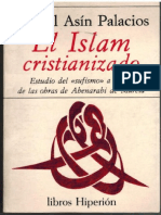 El Islam Cristianizado Estudio Del 'Sufismo' A Través de Las Obras de Abenarabi de Murcia