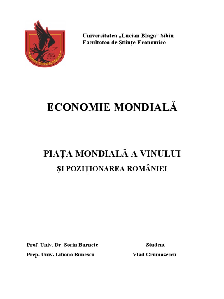 Piata Mondiala A Vinului Si Pozitionarea Romaniei Studiu de Caz PDF