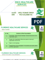 Florence Healthcare Services: Name - Anuj Kumar Singh SRN - Pes1Ug20Bb156