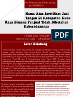 Proses Balik Nama Atas Sertifikat Jual Beli Dibawah Tangan Dimana Penjual Tidak Diketahui Keberadaannya