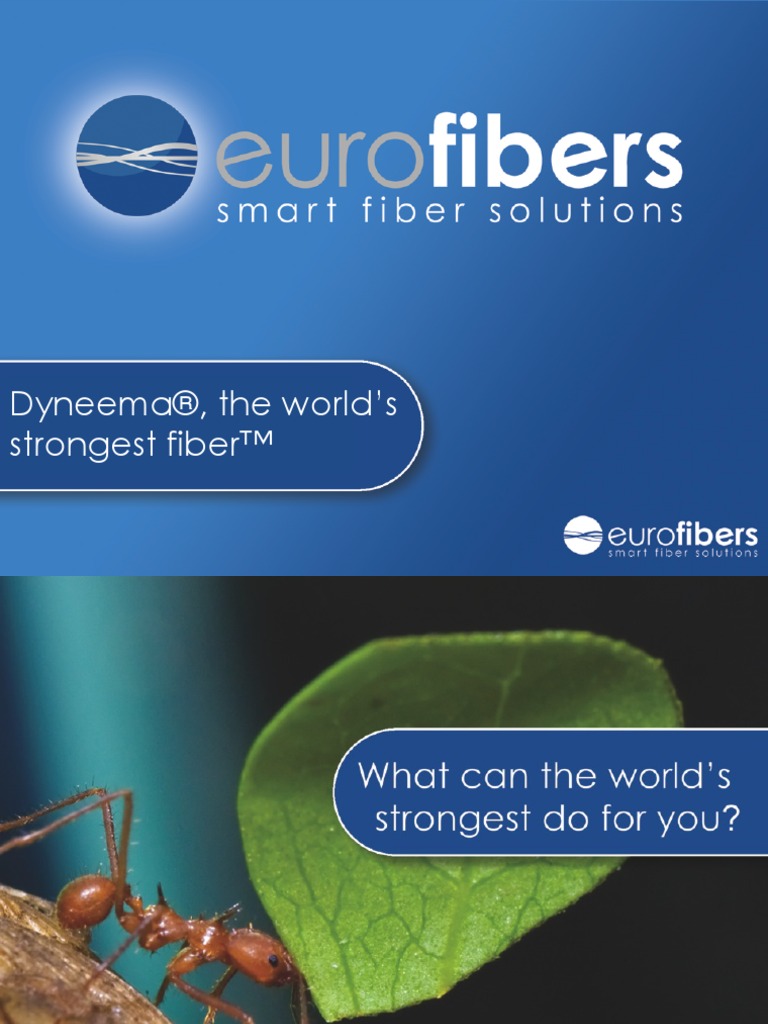 Dyneema, The World's Strongest Fiber Yarn Building Materials