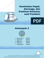 PPT KEL.2_S1-2B KEP_MLU_KESEHATAN KAPAL, DERMAGA, & FASILITAS KELAUTAN