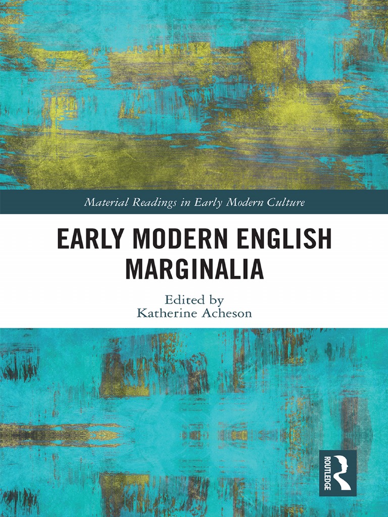 Early Modern English Marginalia - Katherine Acheson (Ed) | PDF | Books ...