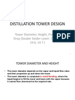 Distillation Tower Design: Tower Diameter, Height, Pressure Drop (Seader Seider Lewin Chapter 14.6, 14.7)