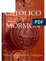 Católico y Mormón - Stephen H. Webb y Alonzo L. Gaskill 1