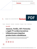 Amazon, Netflix, MTV Networks y Apple TV Reciben Incentivos Tributarios para Impulsar Producciones Colombianas