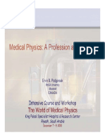 Medical Physics: A Profession and Science