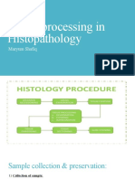 Tissue Processing in Histopathology: Maryum Shafiq