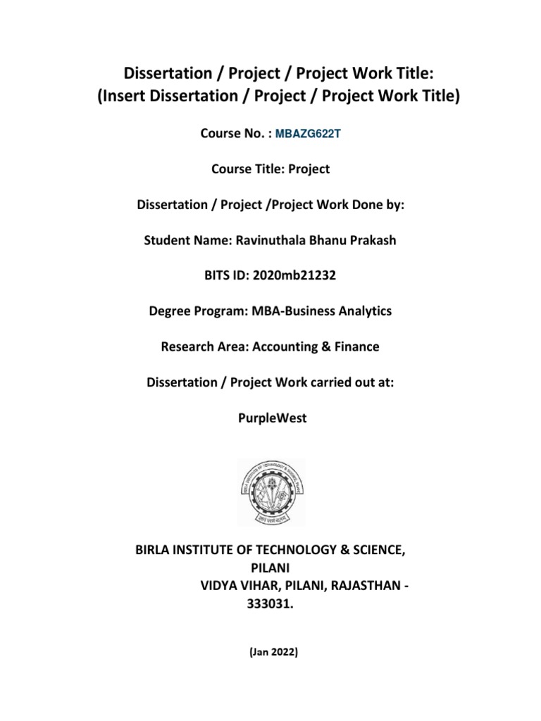 Dissertation / Project / Project Work Title: (Insert Dissertation ...