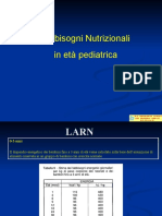 Fabbisogni Nutrizionali in Eta Pediatrica