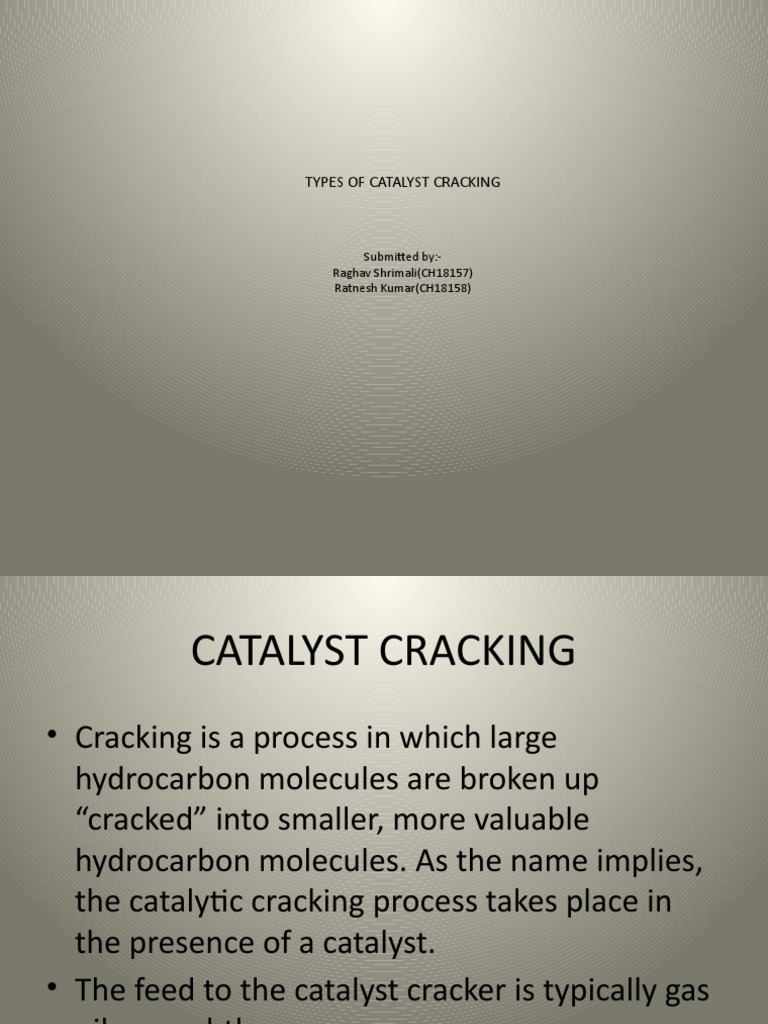 Types of Catalyst Cracking PDF Cracking (Chemistry) Catalysis