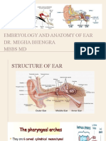 EMBRYOLOGY AND ANATOMY OF THE EAR