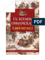 Üç Kıtada Osmanlılar - Osmanlı'Yı Yeniden Keşfetmek