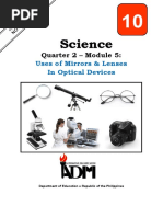 Science 10 - Q2 - M5-Uses of Mirrors and Lenses - v3