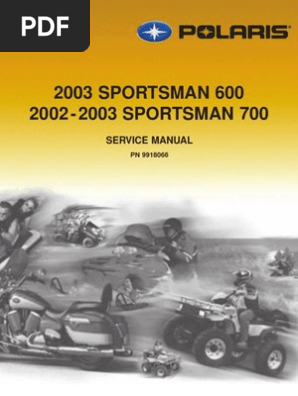 02 Polaris Sportsman 700 Service Manual Gallon Vehicle Technology
