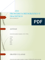 Acento Prosódico, Ortográfico y Diacrítico