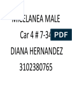 Micelanea Male Car 4 # 7-34 Diana Hernandez 3102380765