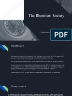 The Illuminati Society: When The World Was in Ashes They Rose