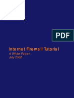 Internet Firewall Tutorial: A White Paper July 2002
