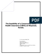 The Feasibility of a Community Based Health Insurance (CBHI) at Wayanad, Kerala.