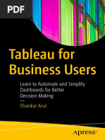 Arul S. Tableau For Business Users... For Decision Making 2022