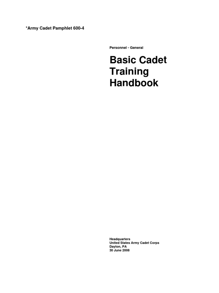 Ac Pam 600 4 Basic Cadet Training Handbook | PDF | Cadet | Military Science