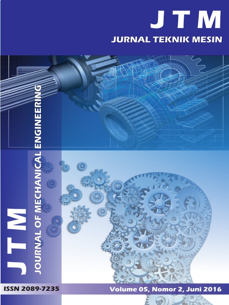 J T M J T M Jurnal Teknik Mesin Journal of Mechanical Engineering Issn ...