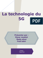 La Technologie Du 5G: Présenter Par: Siwar Msalmi Nada Aloui Fedi Bdiri