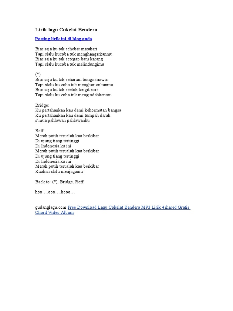 Lirik Lagu Cokelat Bendera Tips pencarian lirik favorit anda. lirik lagu cokelat bendera