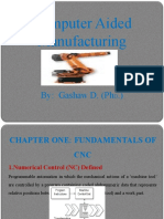 Computer Aided Manufacturing: By: Gashaw D. (PH .)