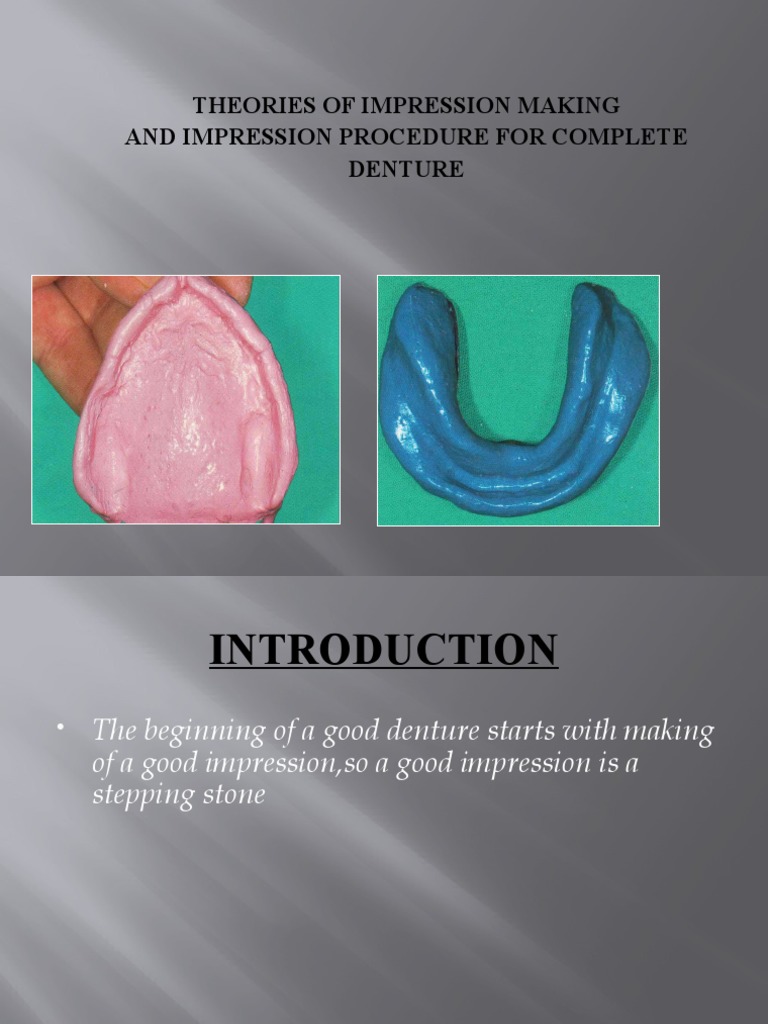 Impression Techniques for Complete Dentures | PDF | Dentures | Medical ...