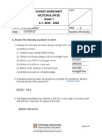 Science Worksheet Motion & Speed Grade 7 A.Y. 2021 - 2022: Name: Class: Date: Duration: 60 Minutes
