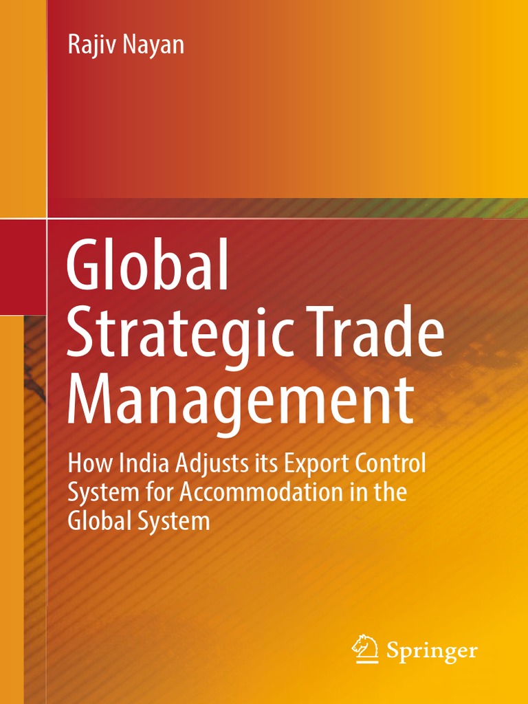 Global Strategic Trade Management: Rajiv Nayan | PDF | International ...