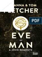 G. Fletcher, T. Fletcher - Eve of Man Trilógia 1. - A Jövő Reménye