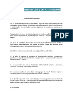 Dispõe sobre os Juizados Especiais da Fazenda Pública nos Estados - DF Municípios e Territórios