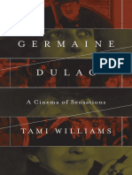 (Women & Film History International) Tami Williams - Germaine Dulac - A Cinema of Sensations-University of Illinois Press (2014)