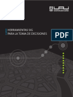 HERRAMIENTAS SIG PARA LA TOMA DE DECISIONES CENTRO DE INTELIGENCIA TERRITORIAL