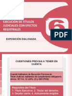 Ejecucion Forzosa de Titulos Judiciales Con Efectos Registrales