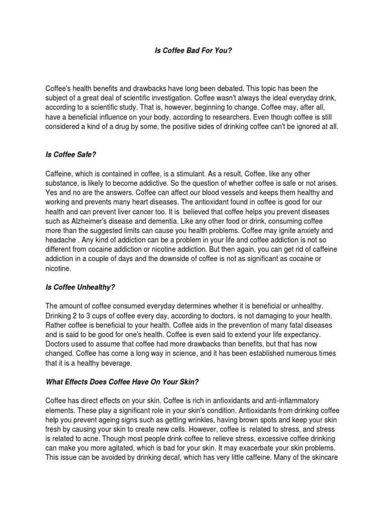 Is Coffee Bad For You? Analyzing Coffee's Health Effects and Benefits Based on Scientific