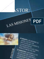 El Pastor, Misiones