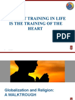 The Best Training in Life Is The Training of The Heart