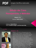 Apresentação_Estudo de  Caso_Yin