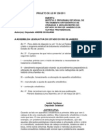 Projeto de Lei nº 238/2011 - Institui o programa de tratamento ortodôntico de crianças e adolescente no estado do Rio