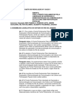 Projeto de Resolução nº 134/2011 - Cria Frente Parlamentar pela liberdade de expressão