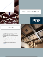 Ceiling Finishes: Group Members